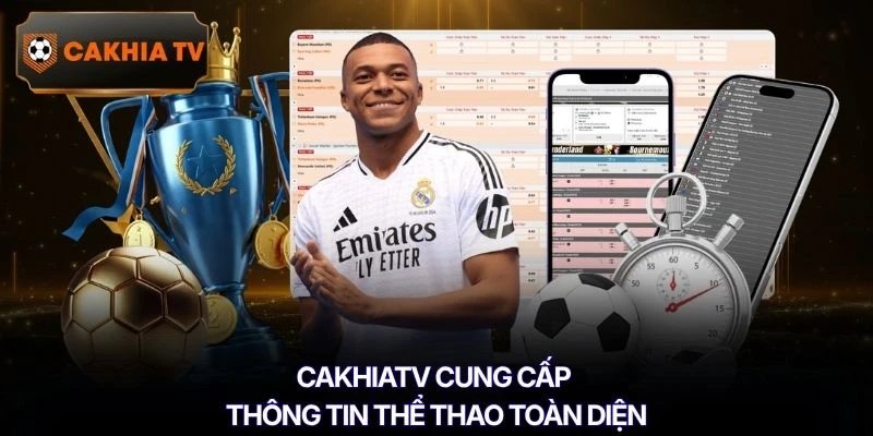 Cakhiatv cung cấp thông tin thể thao toàn diện