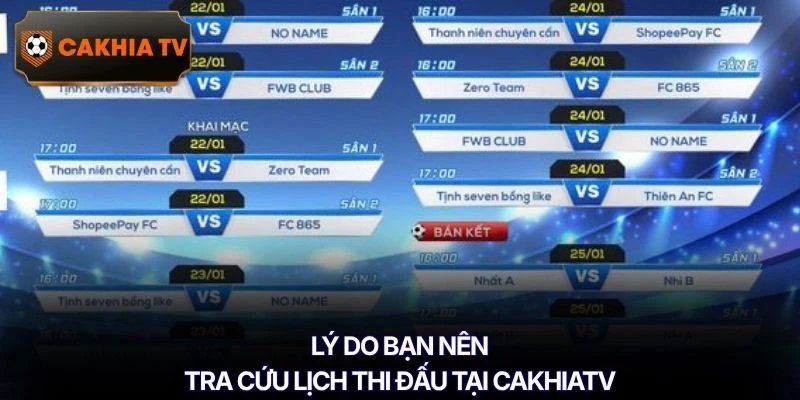 Lý do bạn nên tra cứu lịch thi đấu tại Cakhiatv